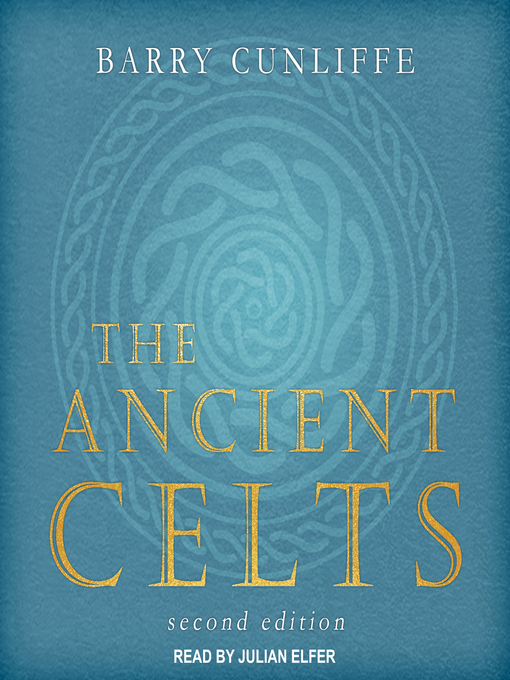Title details for The Ancient Celts by Barry Cunliffe - Wait list
